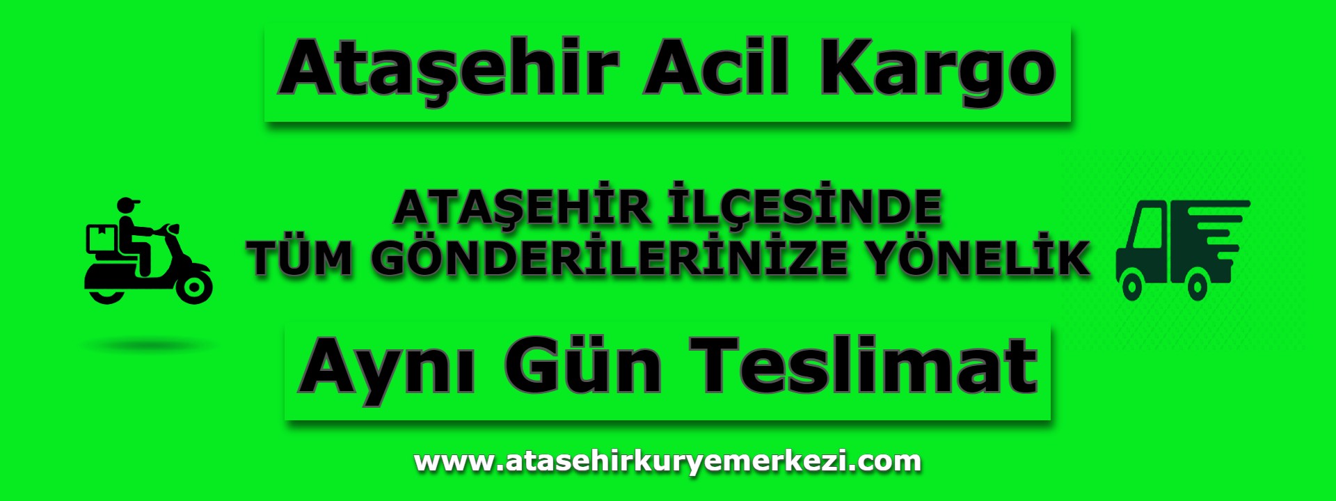 Ataşehir Acil Kargo | Aynı Gün Teslimat