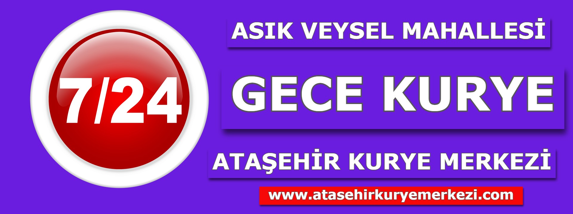 Asık Veysel Gece Kurye | Ataşehir