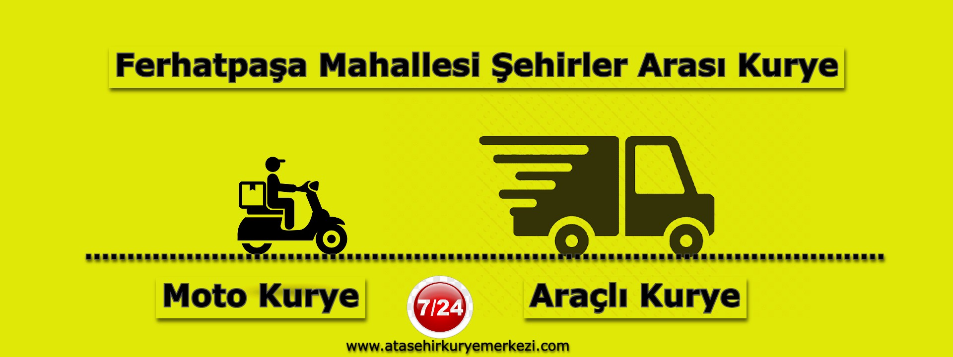 Ferhatpaşa Mahallesi Şehirler Arası Kurye | 7/24