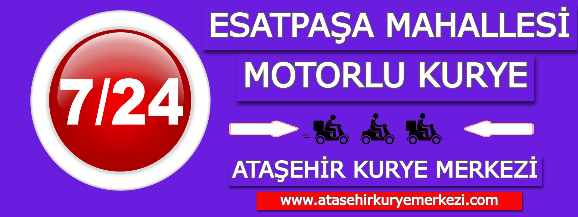 Esatpaşa Motorlu Kurye | Ataşehir