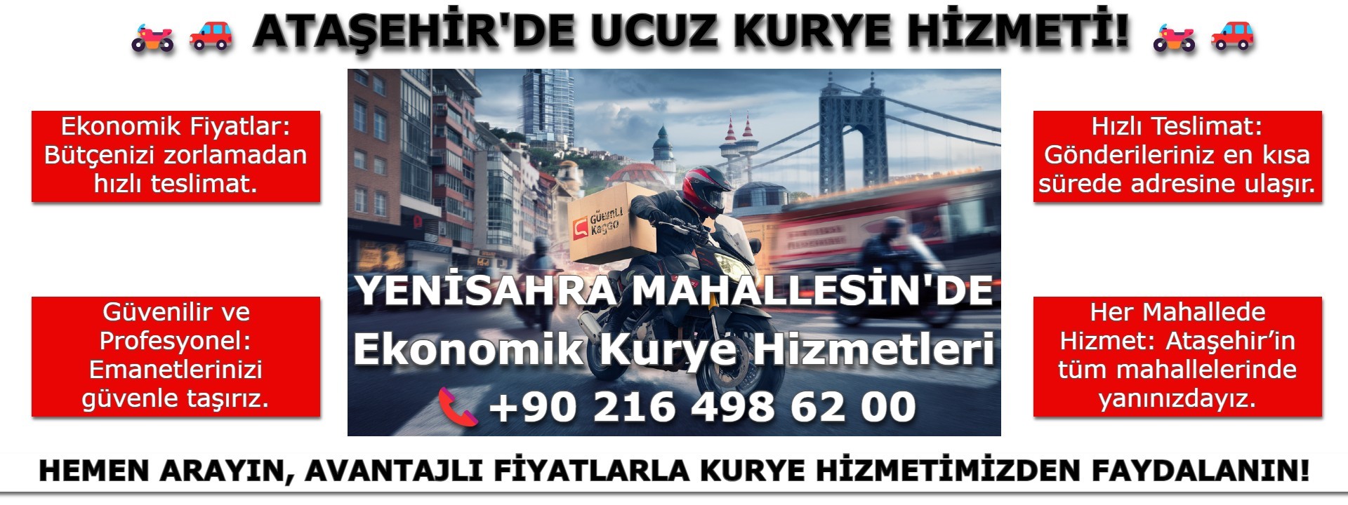 Yenisahra Mahallesi Ucuz Kurye | 0552 203 20 56