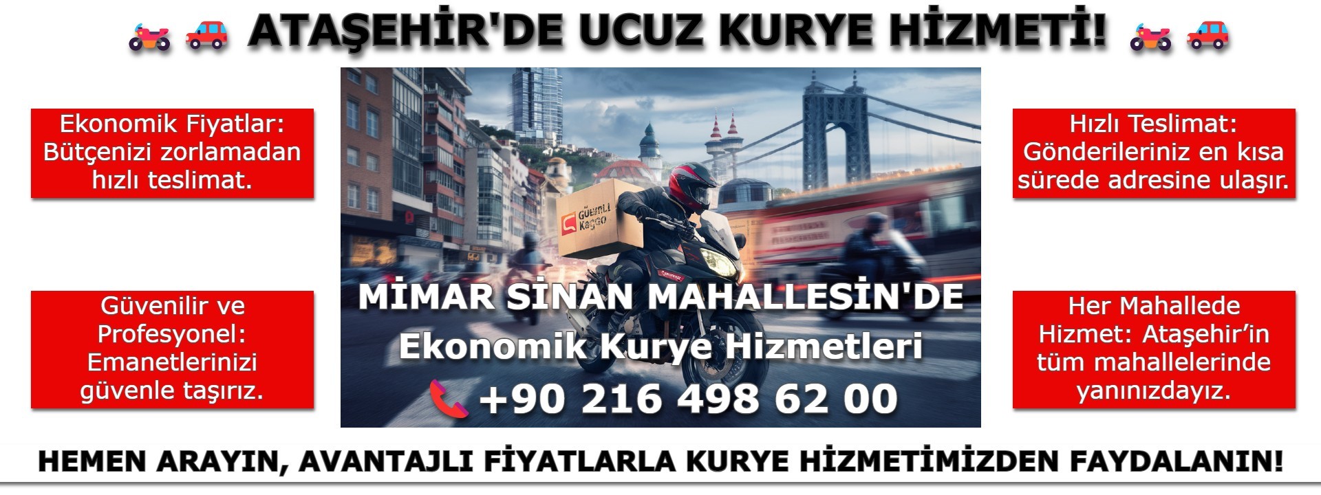 Mimar Sinan Mahallesi Ucuz Kurye | 0552 203 20 56