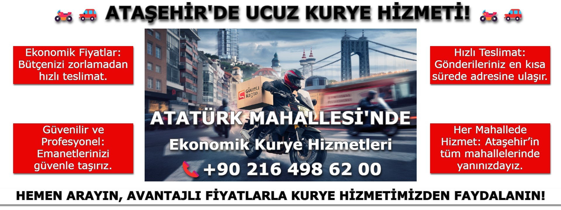 Atatürk Mahallesi Ucuz Kurye | 0552 203 20 56