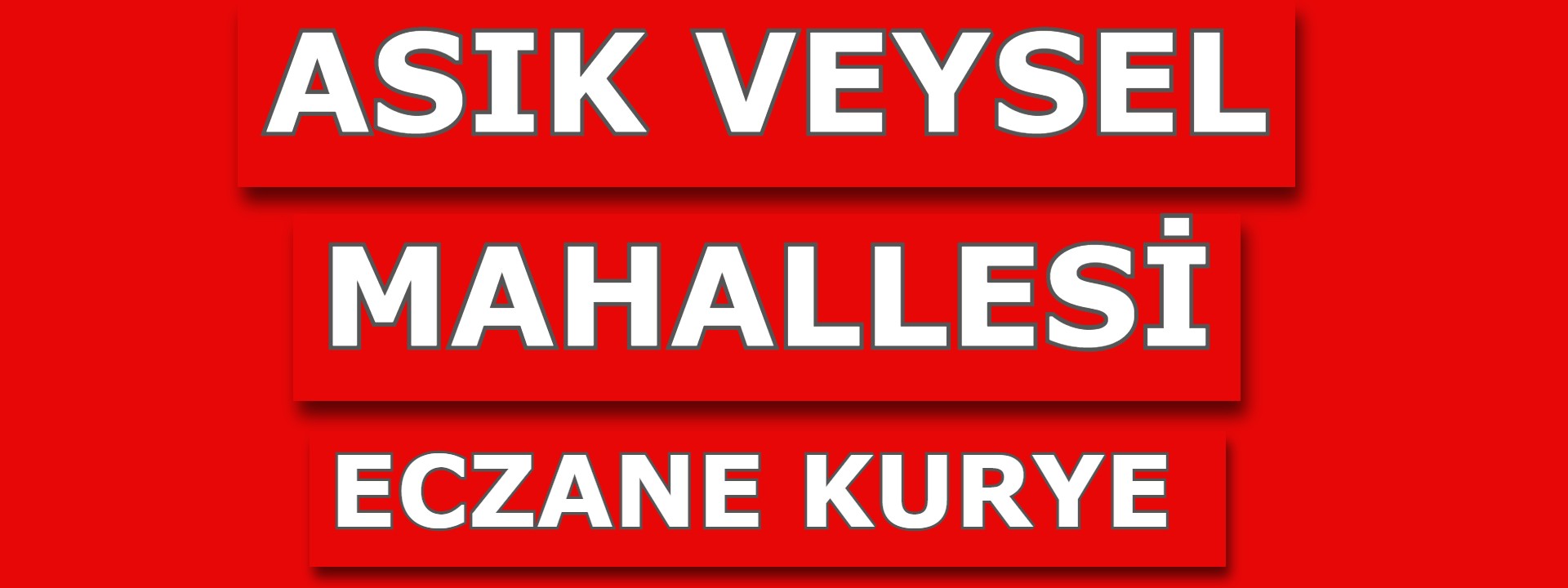 Asık Veysel Eczane Kurye | Ataşehir