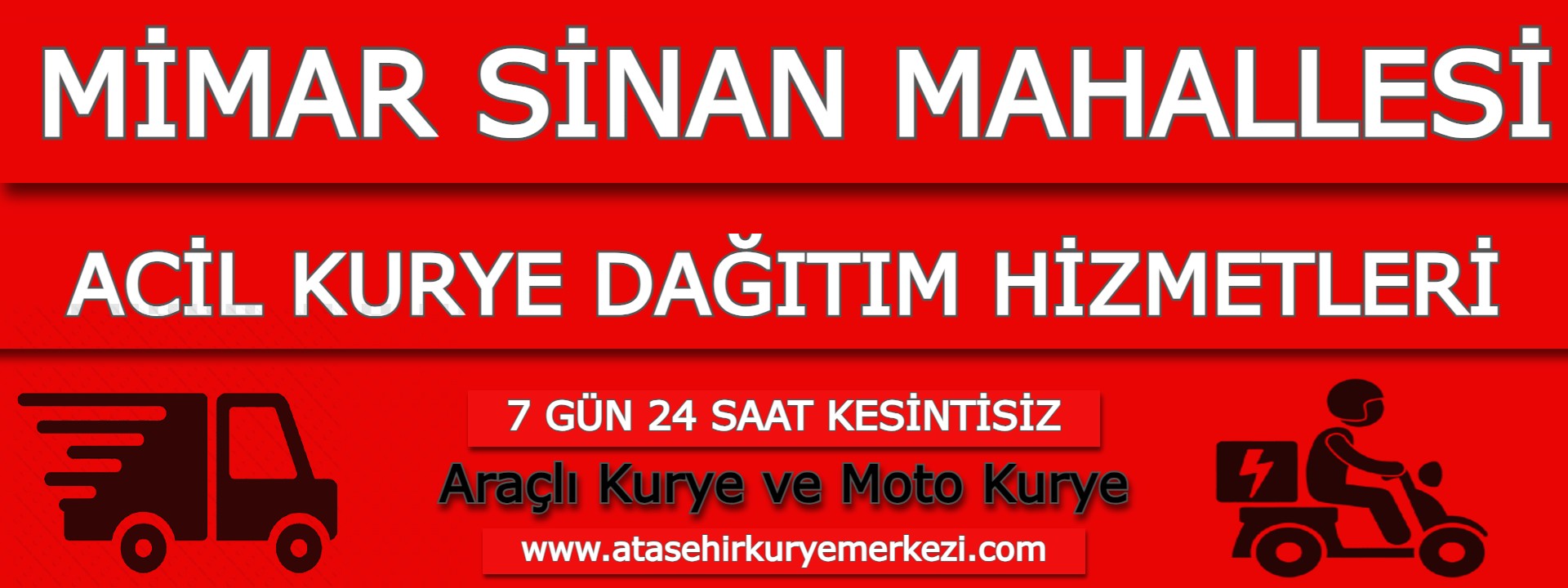 Mimar Sinan Mahallesi Acil Kurye Dağıtım Hizmetleri