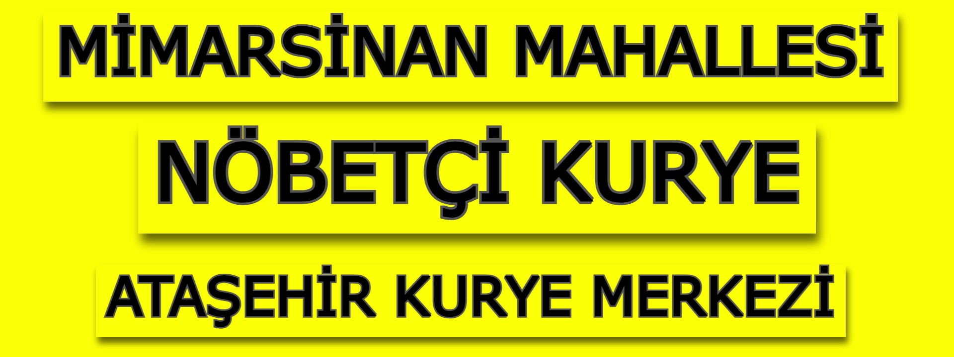 Mimar Sinan Mahallesi Nöbetçi Kurye | Ataşehir