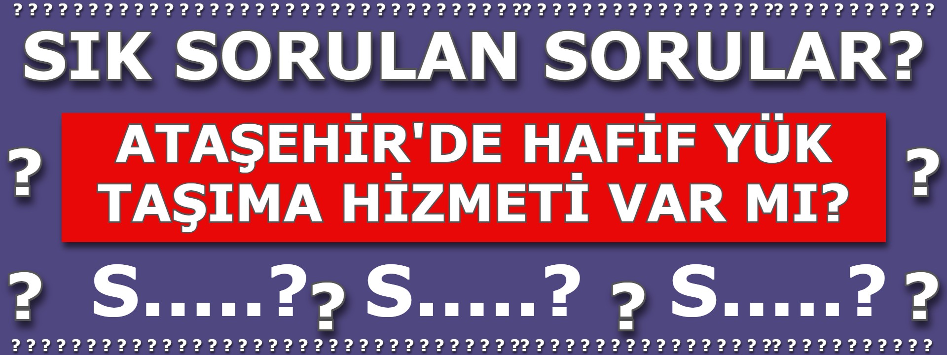 Ataşehir'de Hafif Yük Taşıma hizmeti var mı?