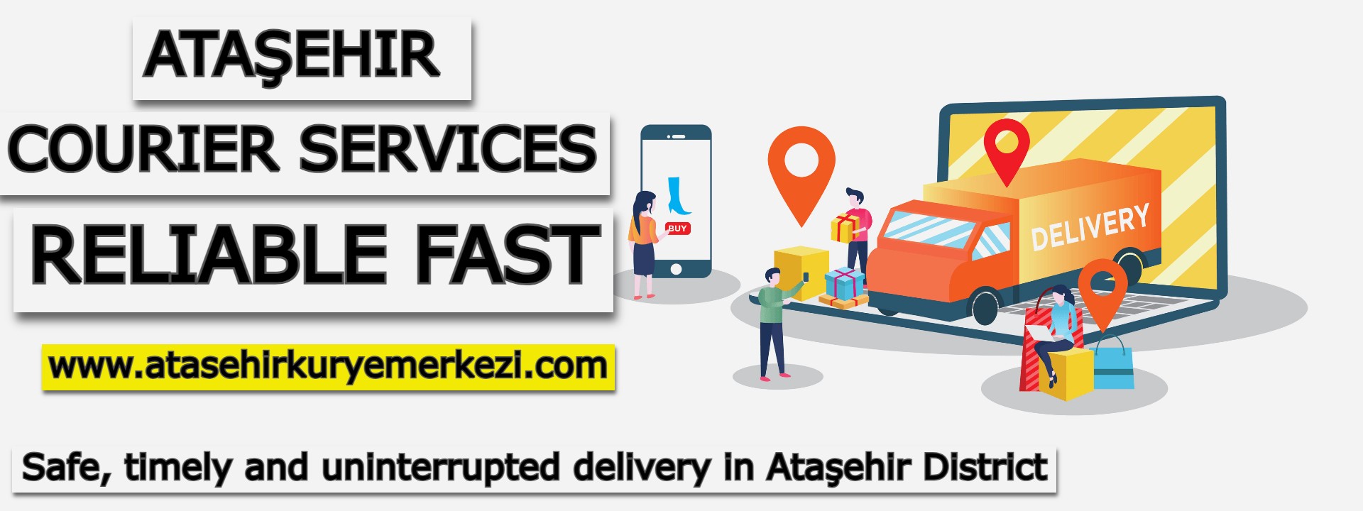 Ataşehir Courier Services | Reliable | Fast