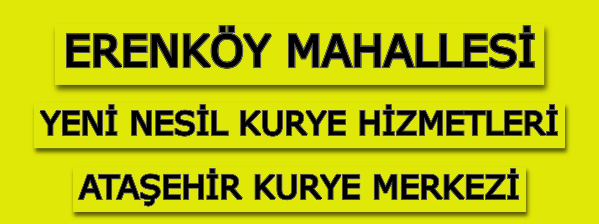 Erenköy Yeni Nesil Kurye | Ataşehir