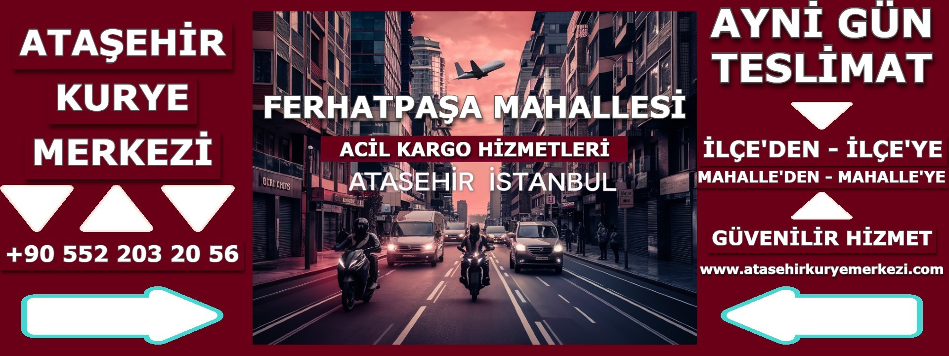 Ferhatpaşa Mahallesi Acil Kargo | 0552 203 20 56