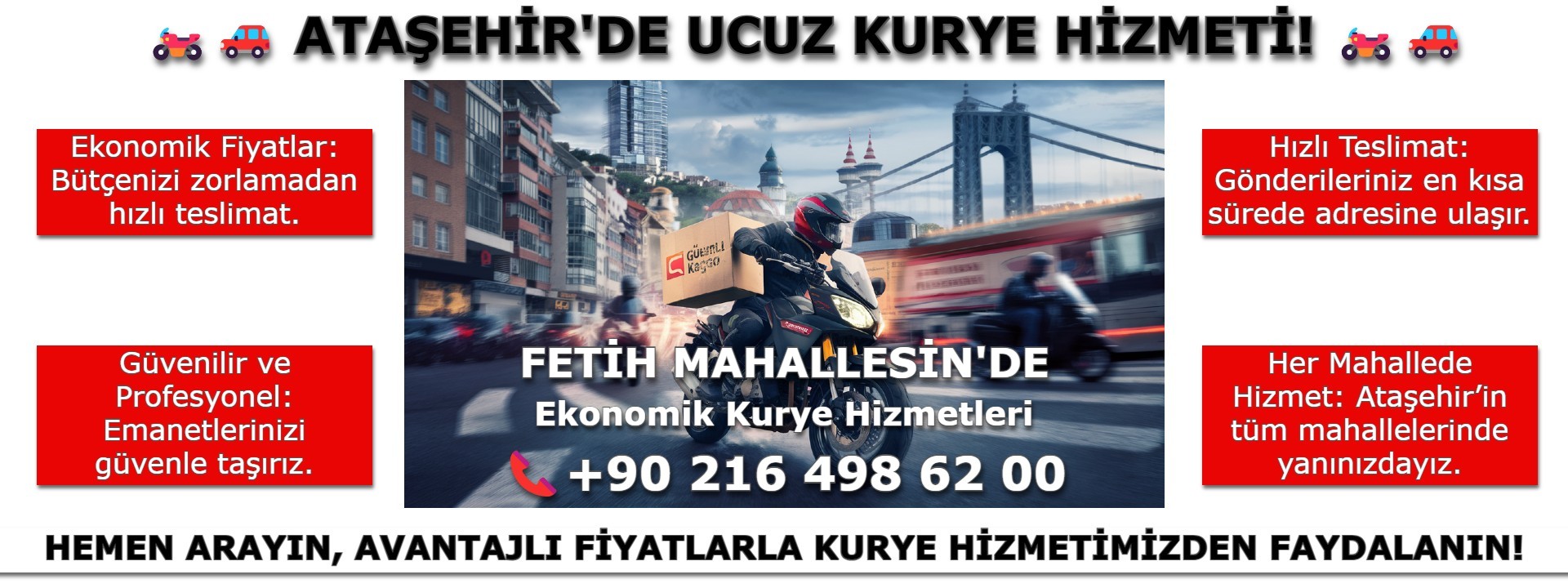 Fetih Mahallesi Ucuz Kurye | 0552 203 20 56