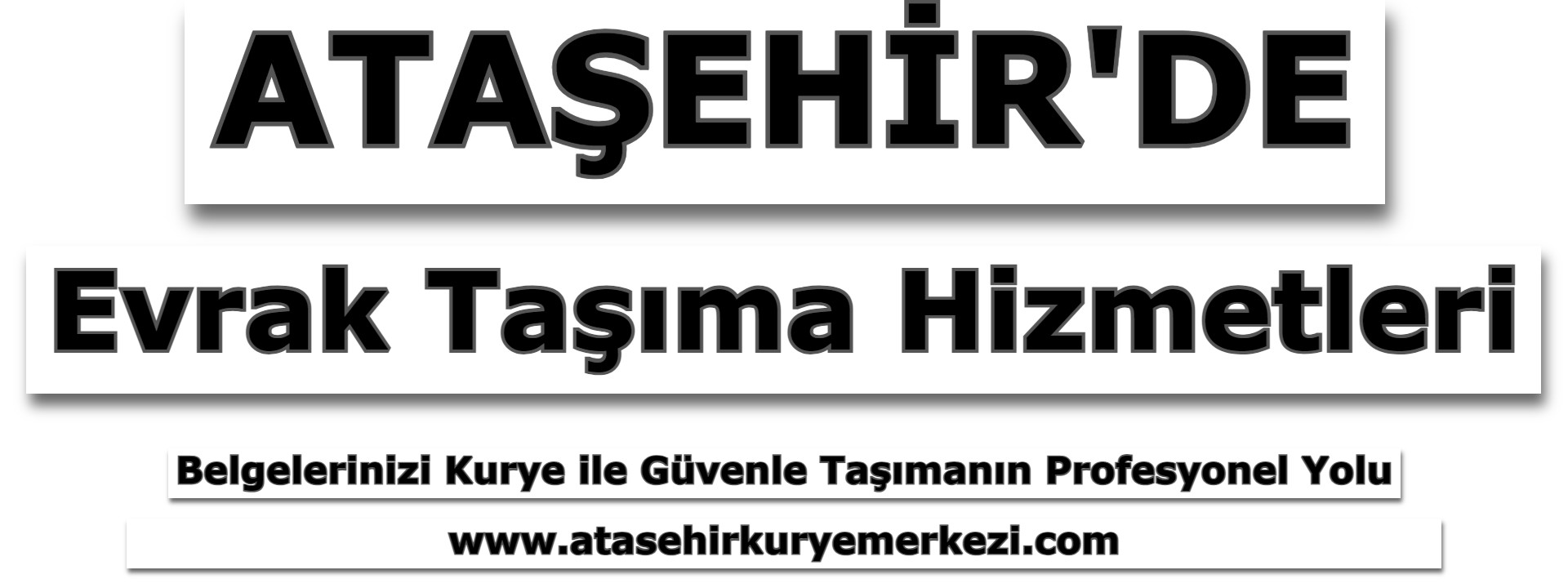 Ataşehir Evrak Taşıma