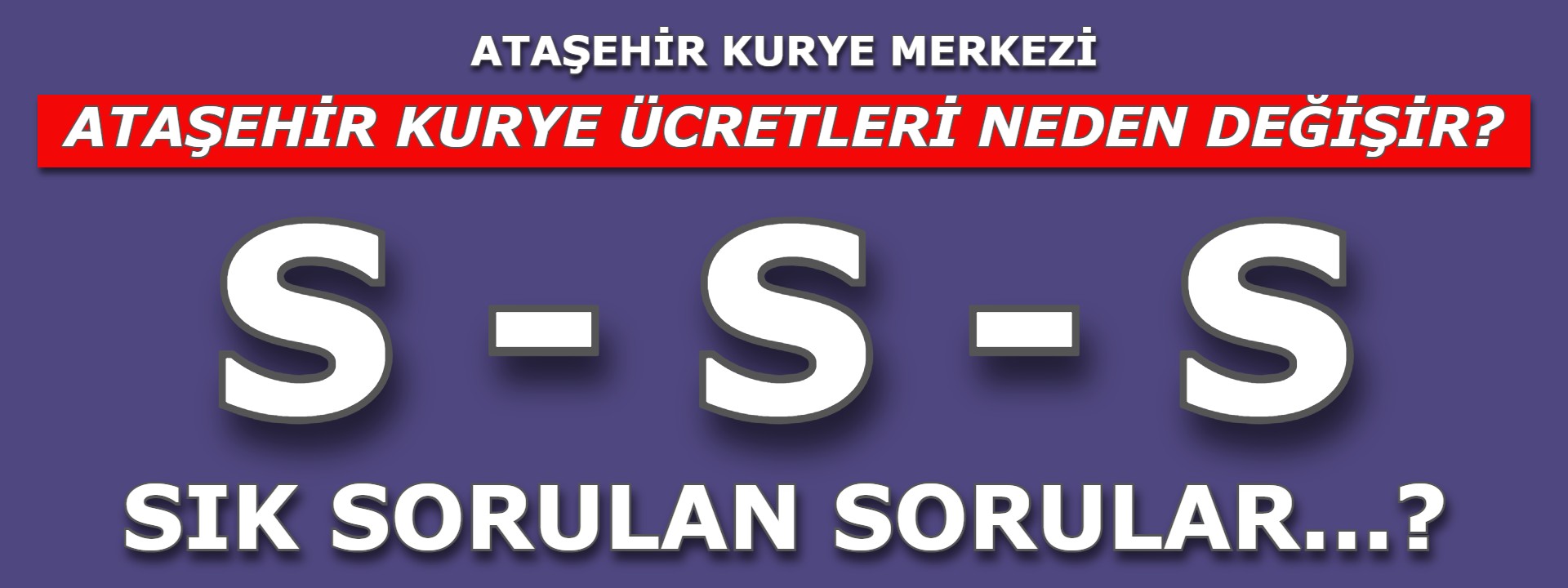 Ataşehir Kurye ücretleri neden değişir?