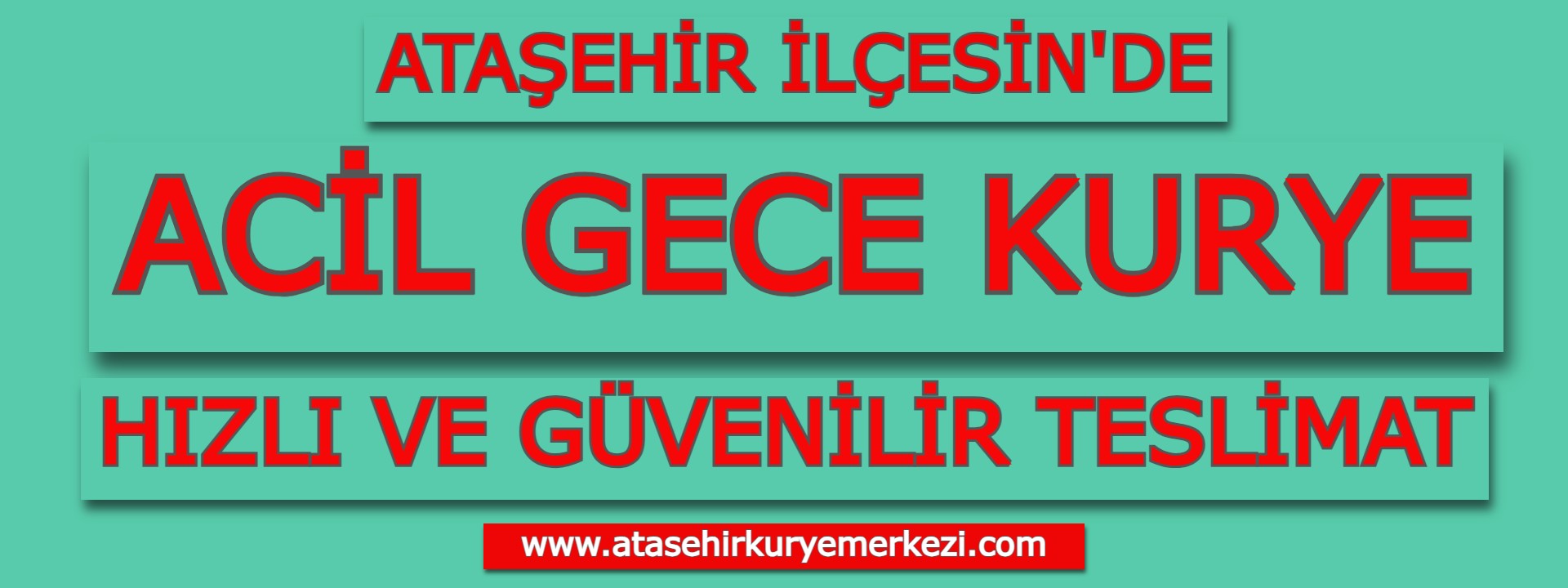 Ataşehir Acil Gece Kurye