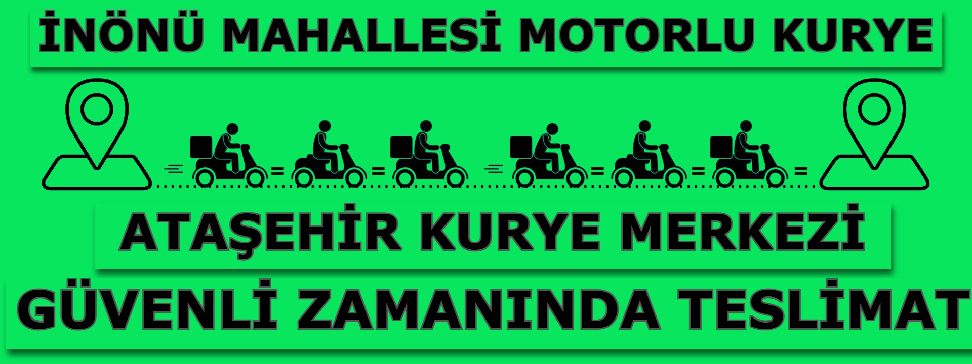 İnönü Mahallesi Motorlu Kurye | Ataşehir